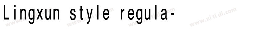 Lingxun style regula字体转换 Lingxun style regula字体转换
